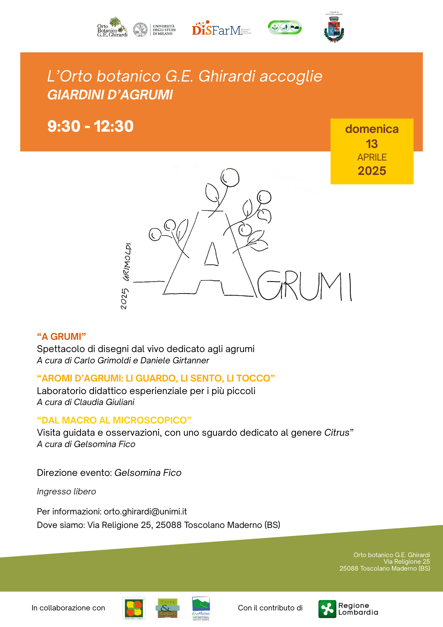 L’Orto botanico G.E. Ghirardi accoglie GIARDINI D’AGRUMI 9:30 - 12:30 Domenica 13 aprile 2025